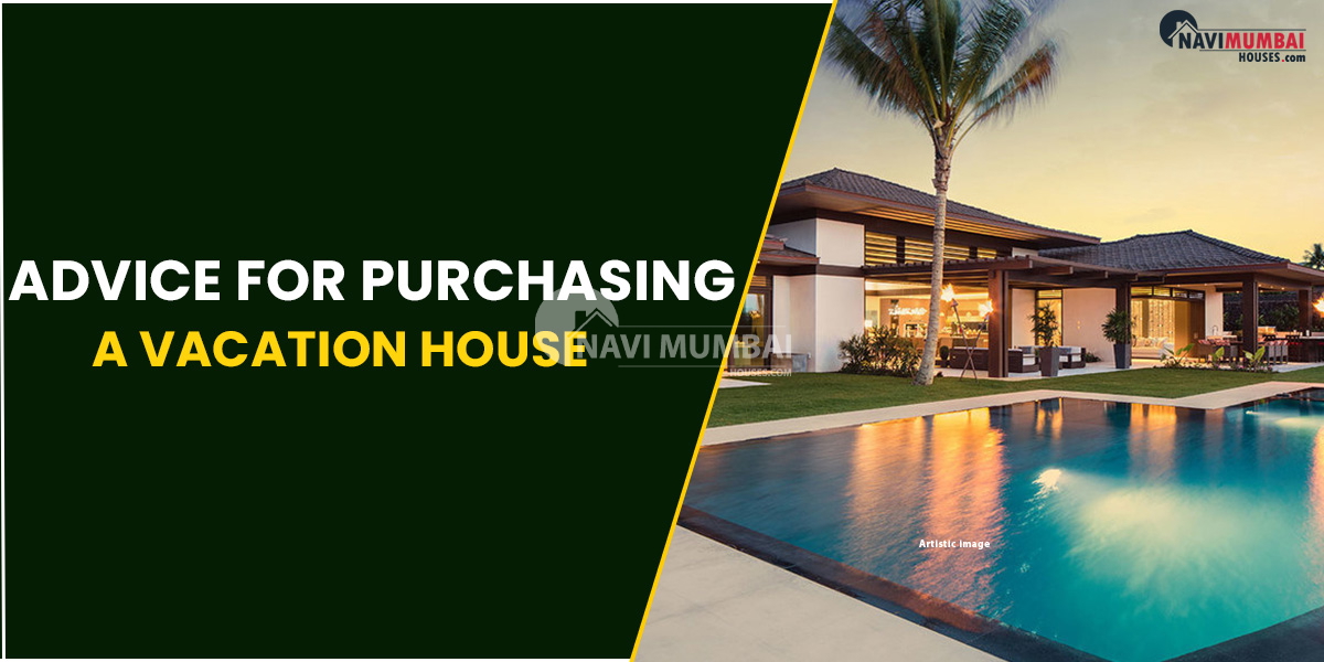 What To Consider When Purchasing A Vacation Home