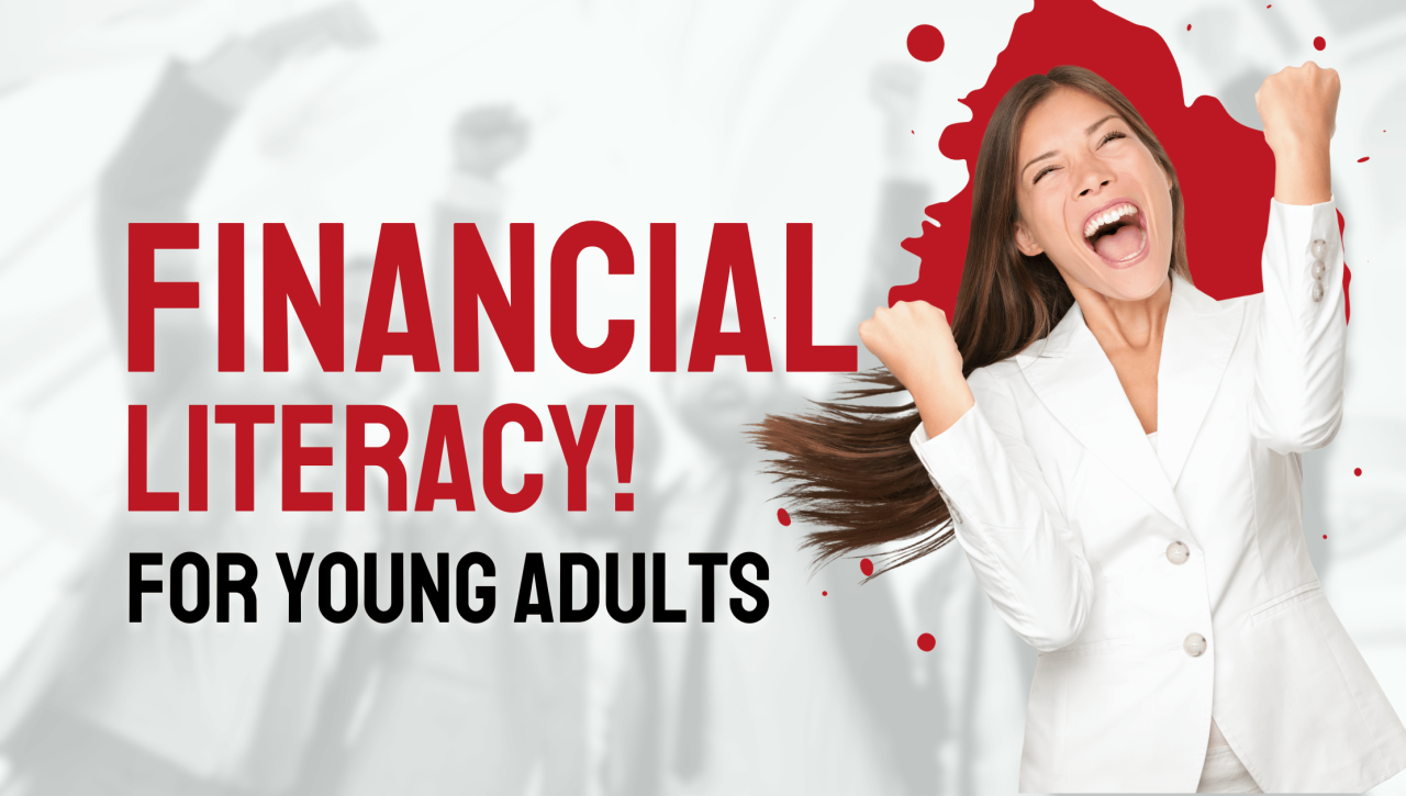 Importance Of Financial Literacy For Young Adults