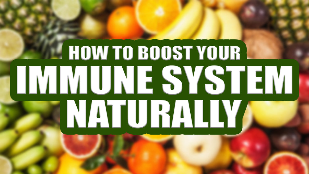 What Naturally Boost Your Immune System at Susan Callahan blog