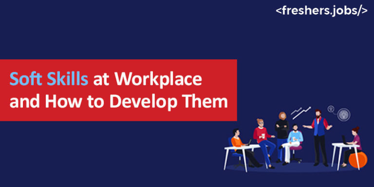 How To Improve My Soft Skills For The Workplace