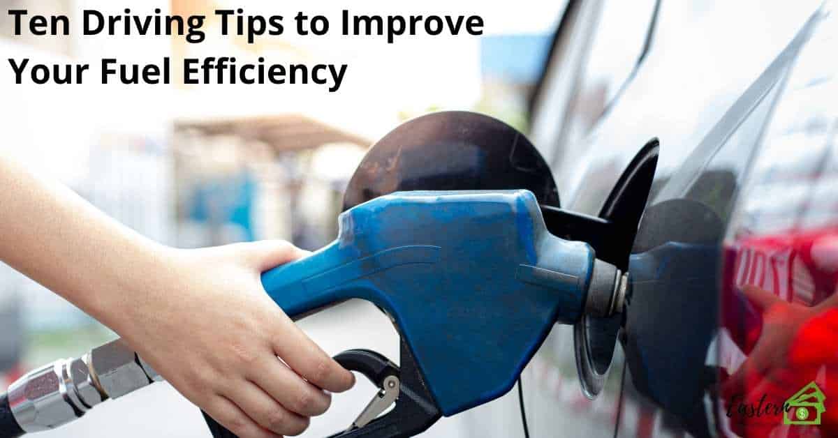 Ten Driving Tips to Improve Your Fuel Efficiency | Eastern Cash For ... How To Improve Car Fuel Efficiency Effectively