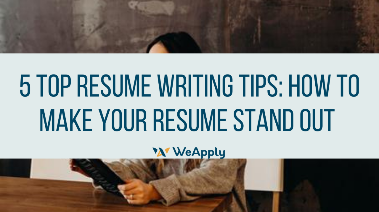 Tips For Writing An Effective Resume
