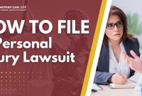 How To File A Personal Injury Lawsuit