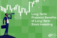What Are The Benefits Of Long Term Investing In Stocks
